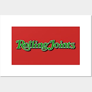 Rolling Joints Posters and Art